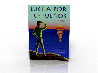 Lucha por tus sueños